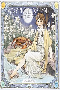 Art Nouveau Astrological Calendar 2018