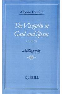 Visigoths in Gaul and Spain A.D. 418-711