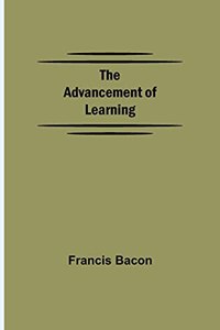 The Advancement of Learning