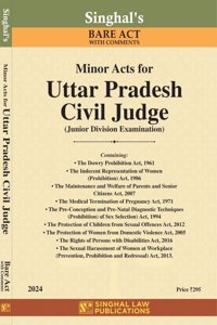 Minor Acts for Uttar Pradesh Civil Judge (Junior Division Examination) Bare Act with Comments by Singhal Law Publications