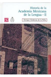 Historia de la Academia Mexicana de la Lengua (1946-2000)