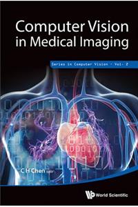 Computer Vision in Medical Imaging