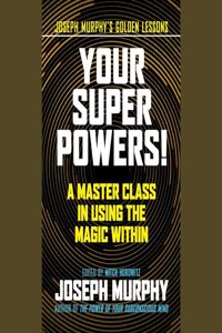 Your Super Powers!