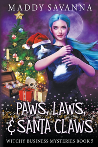 Paws, Laws, & Santa Claws