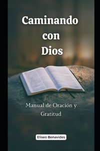 Caminando con Dios