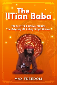 The IITian Baba