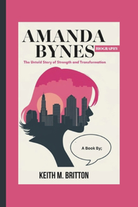 Amanda Bynes Biography