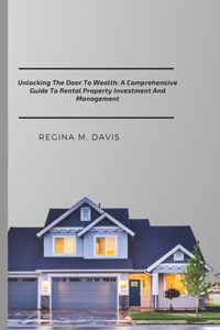 Unlocking The Door To wealth