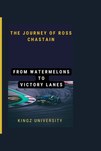 Journey of Ross Chastain
