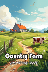 Country Farm Coloring Book