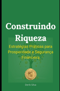 Construindo Riqueza