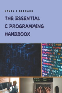 Essential C Programming Handbook