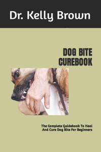 Dog Bite Curebook