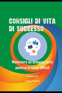 Consigli Di Vita Di Successo