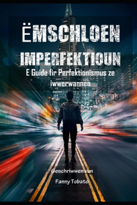 Ëmschloen Imperfektioun