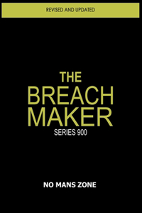 Breach Maker
