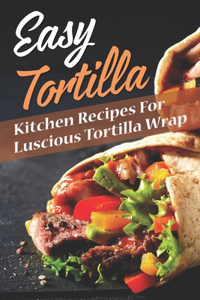 Easy Tortilla