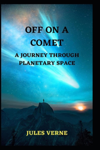 Off on a Comet(Annotated)