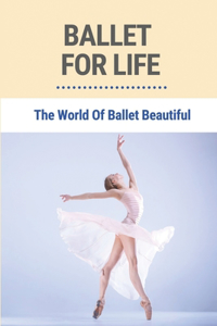 Ballet For Life