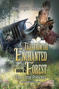 Tales from the Enchanted Forest