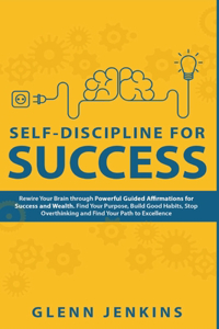Self-Discipline for Success