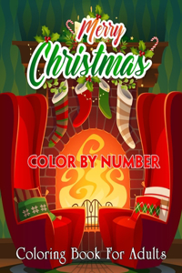 Merry Christmas Color By Number Coloring Book For Adults