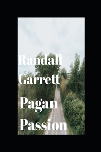 Pagan Passions (Annotated)