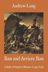 Ban and Arriere Ban