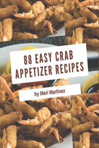 88 Easy Crab Appetizer Recipes