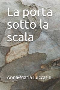 La porta sotto la scala