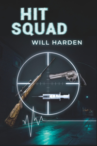 Hit Squad