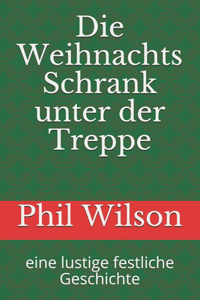 Weihnachts Schrank unter der Treppe