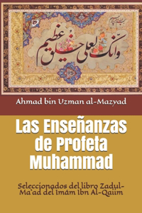 Las Enseñanzas de Profeta Muhammad