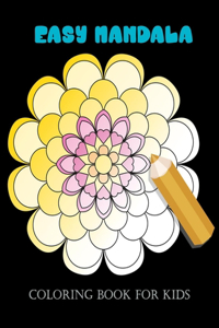 Easy Mandala coloring Book for Kids