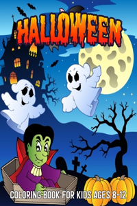 Halloween Coloring Book For Kids Ages 8-12