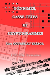 3-Énigmes, Casse-Têtes Et Cryptogrammes