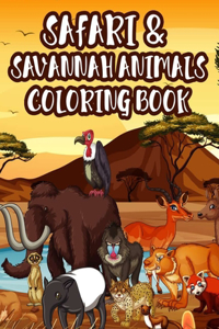 Safari & Savannah Animals Coloring Book