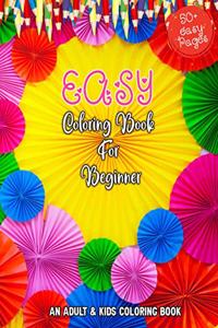 Easy Coloring Book For Beginner