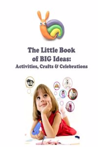 Little Book of BIG Ideas