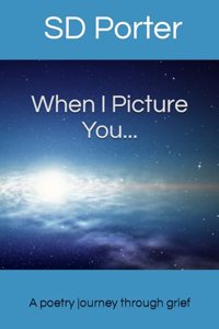 When I Picture You...