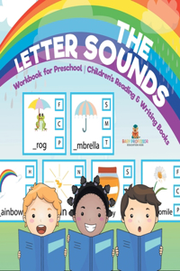 Letter Sounds - Workbook for Preschool Children's Reading & Writing Books