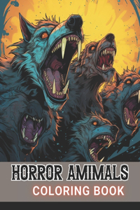 Horror Animals Coloring Book for Adult