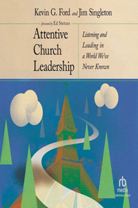 Attentive Church Leadership