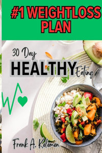 30 Day Healthy Eating Plan Plus