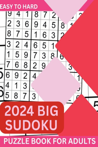 2024 BIG Sudoku Puzzles Book For Adults With Solution