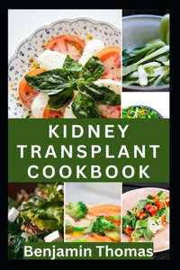 Kidney Transplant Cookbook