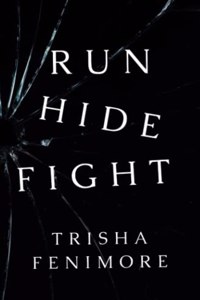 Run Hide Fight