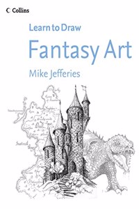 Fantasy Art (Collins Learn to Draw)