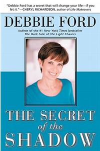 The Secret of the Shadow