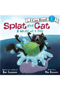 Splat the Cat: a Whale of a Tale